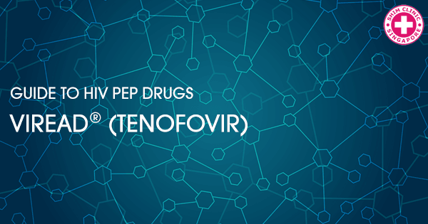 HIV PEP drug - VIREAD TENOFOVIR