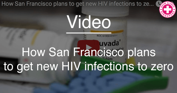 How San Francisco plans to get new HIV infections to zero