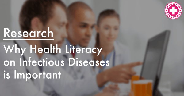 Why Health Literacy on Infectious Diseases is Important