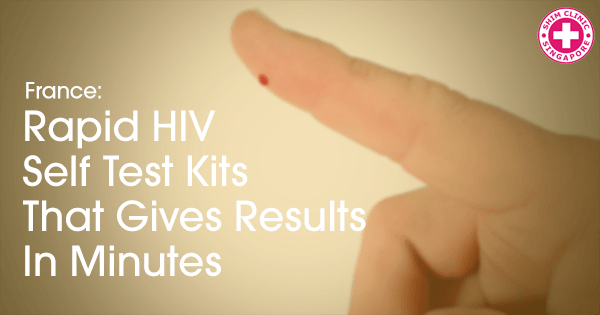 France: HIV Self-test kits that gives results in minutes