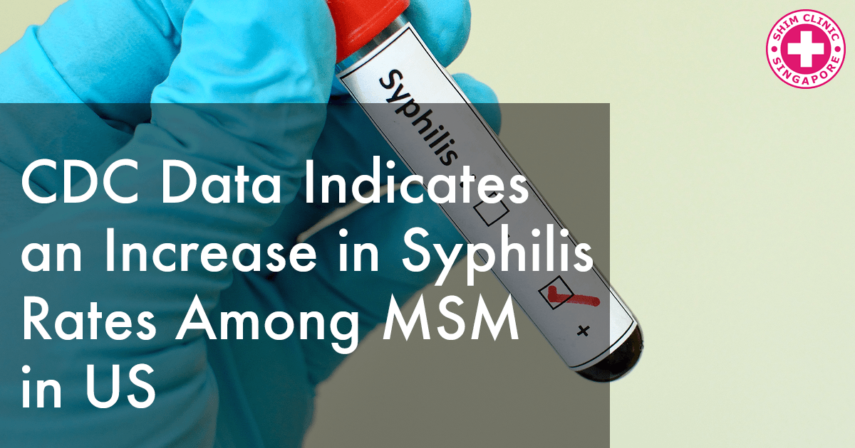 CDC Data Indicates an Increase in Syphilis Rates Among MSM in US