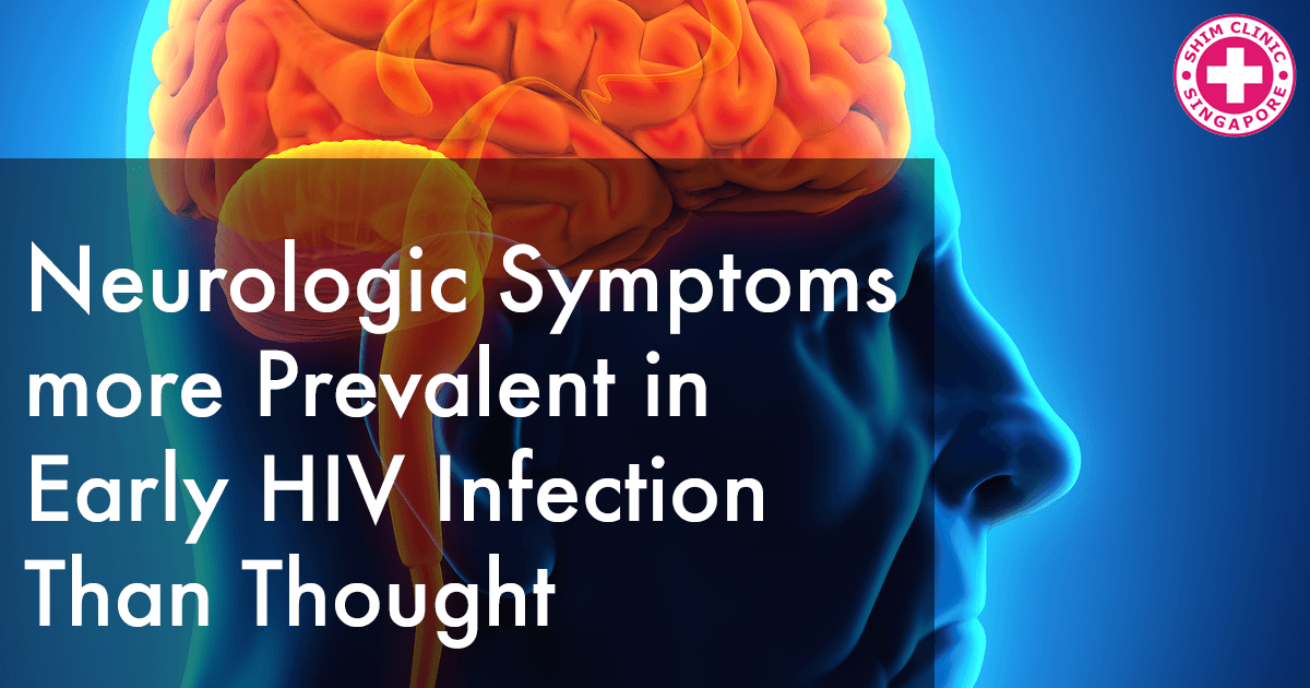 Neurologic Symptoms more Prevalent in Early HIV Infection Than Thought