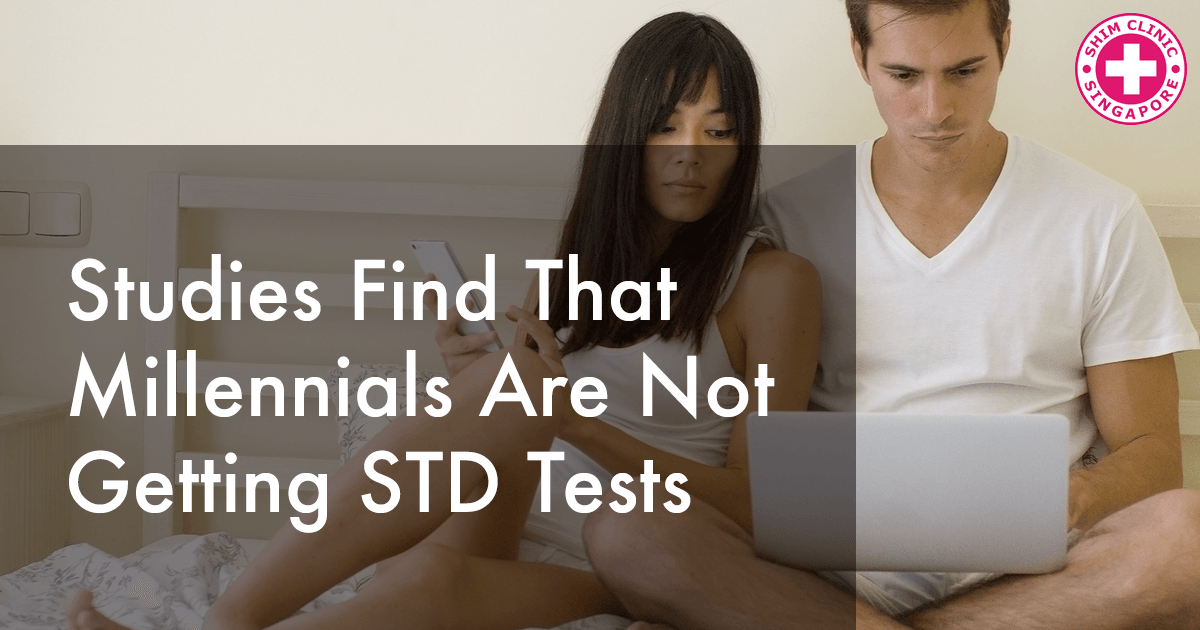 Studies Find That Millennials Are Not Getting STD Tests