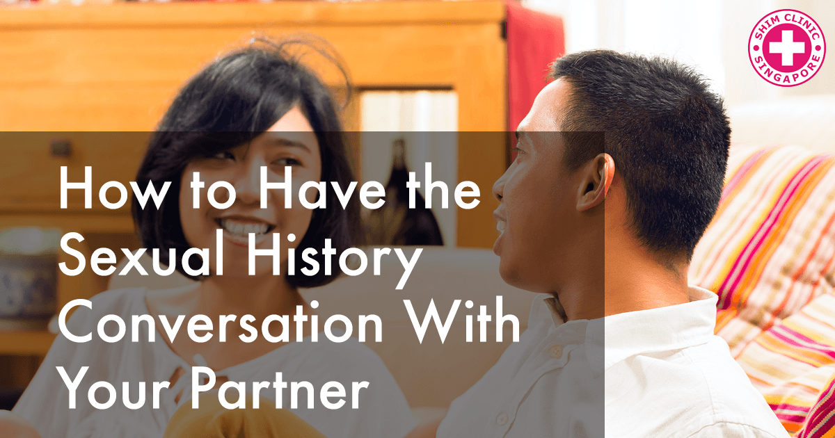 Helpful Tips on How to Have the Sexual History Conversation with Your Partner