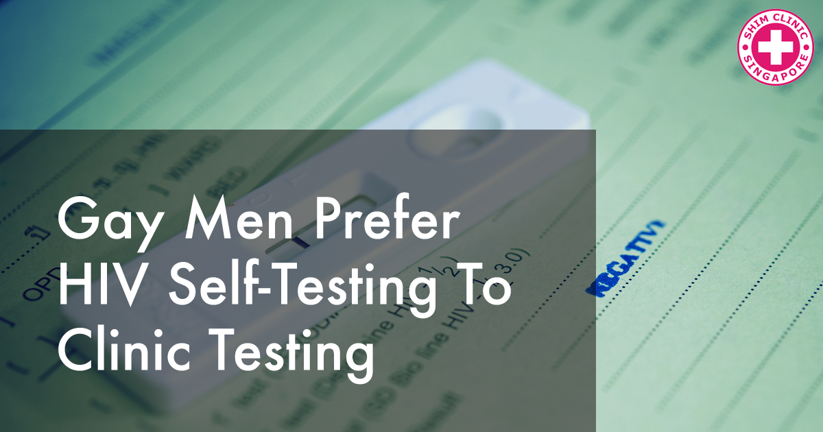 Gay Men Prefer HIV Self-Testing to Clinic Testing