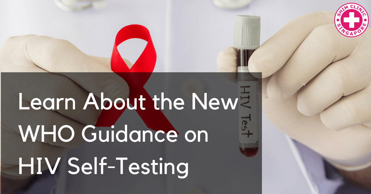 Learn About the New WHO Guidance on HIV Self-Testing