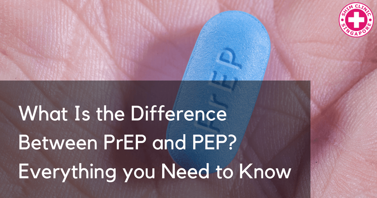 What Is the Difference Between PrEP and PEP? Everything you Need to Know