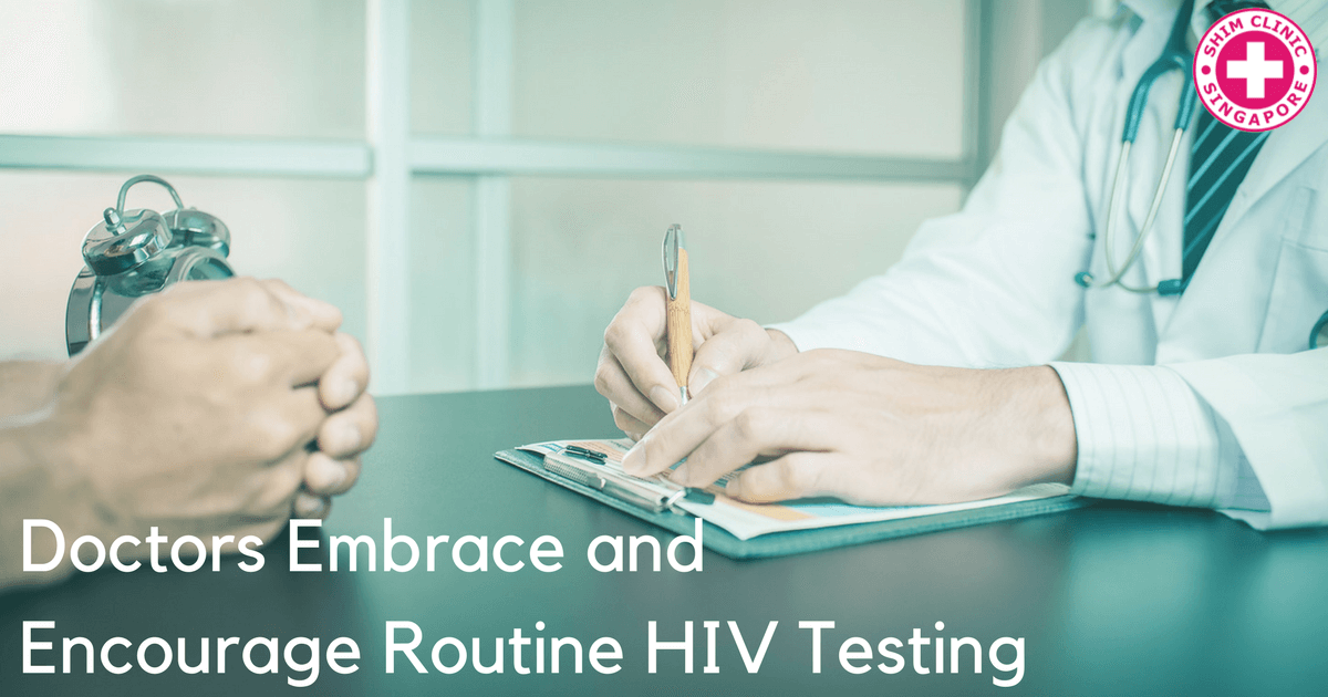 Doctors Embrace and Encourage Routine HIV Testing