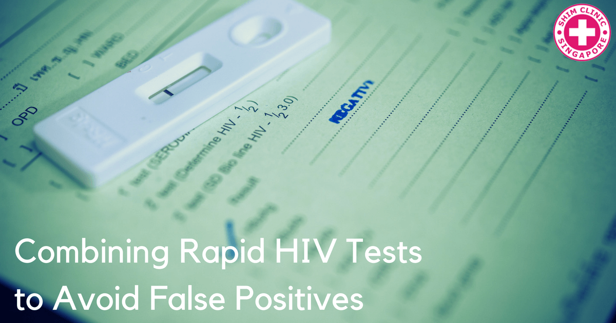 Combining Rapid HIV Tests to Avoid False Positives