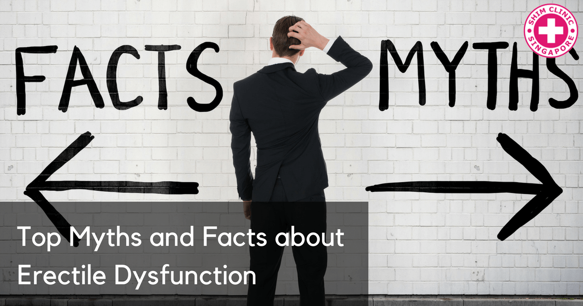 Top Myths and Facts about Erectile Dysfunction