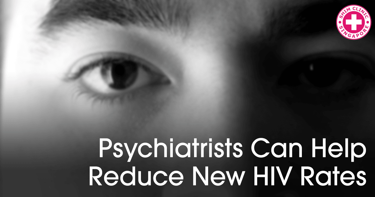 Psychiatrists Can Help Reduce New HIV Rates With HIV PEP