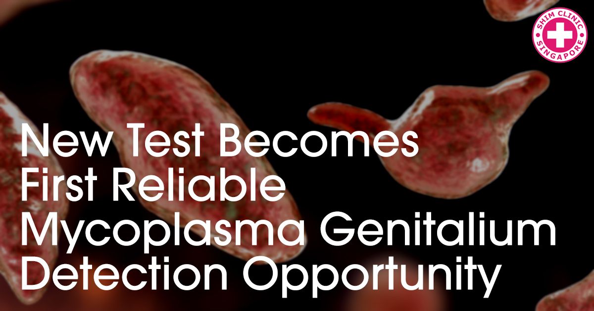 New Test Becomes the First Reliable Mycoplasma Genitalium Detection Opportunity