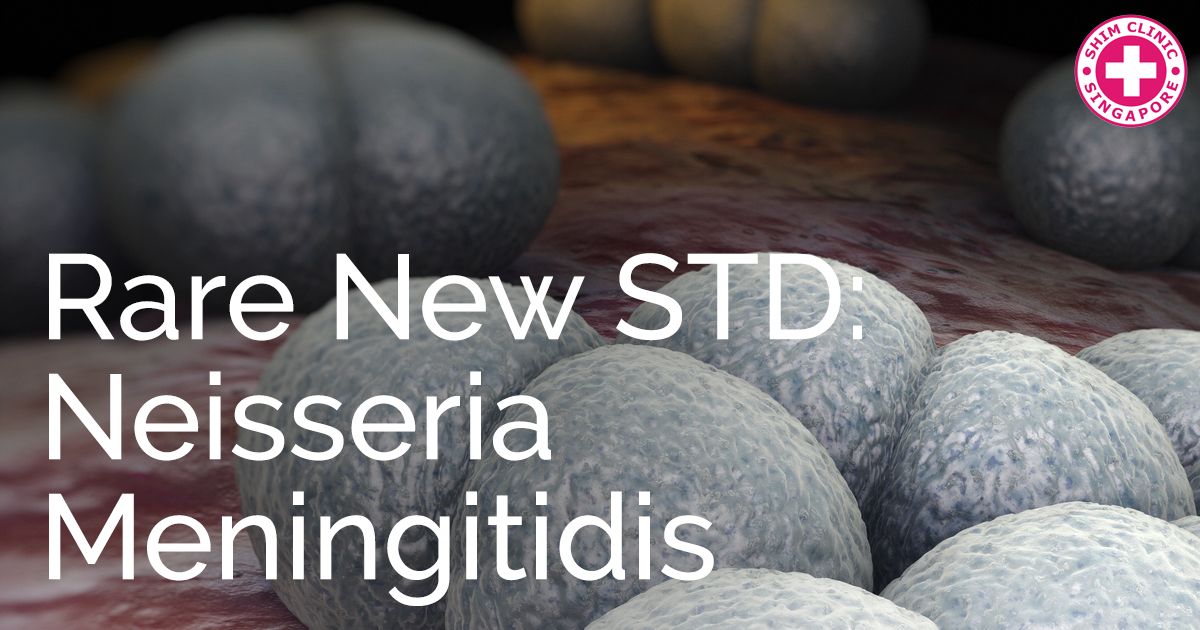 Rare New STD Neisseria Meningitidis